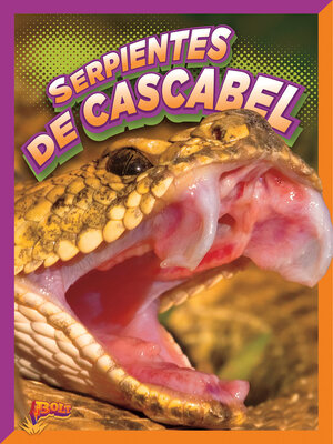 cover image of Serpientes de cascabel